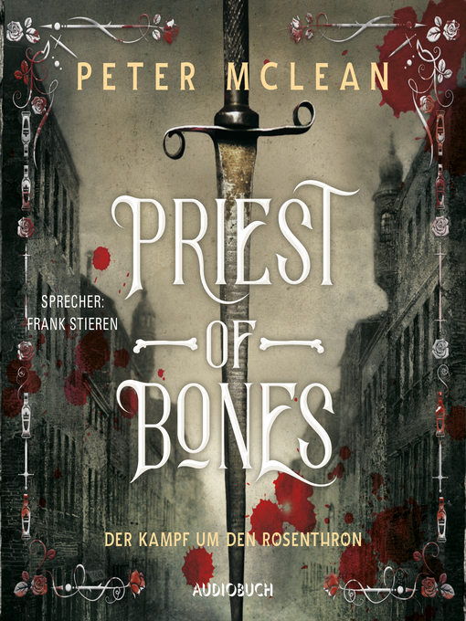 Title details for Priest of Bones (ungekürzt) by Peter McLean - Wait list